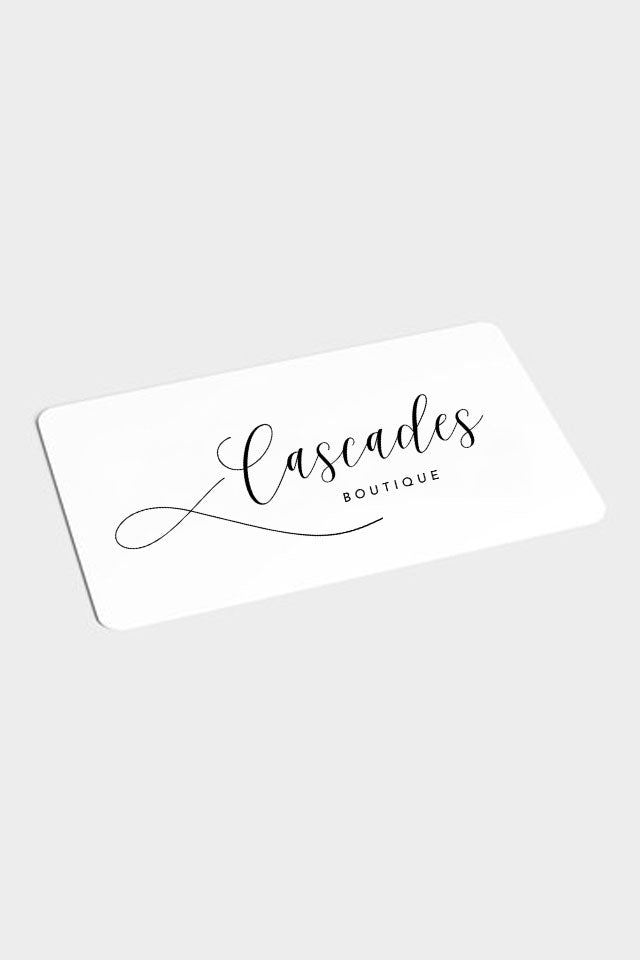 Cascades Boutique E-Gift Card